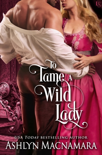 To Tame a Wild Lady