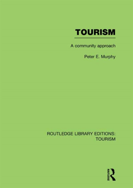 Marketing in the Tourism Industry (RLE Tourism)