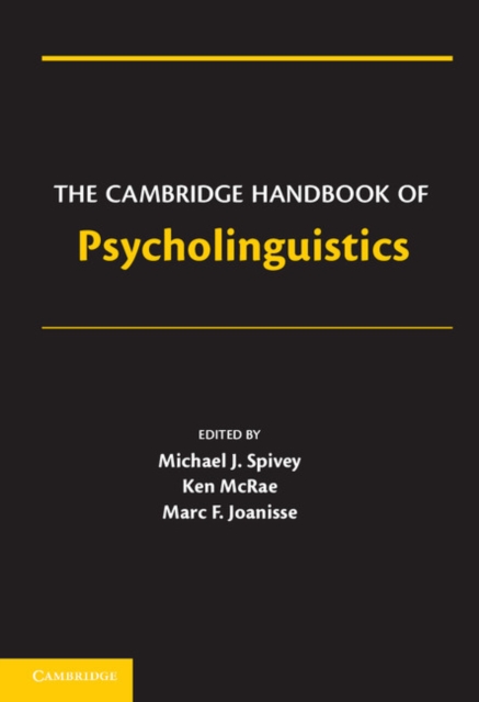 Cambridge Handbook of Psycholinguistics