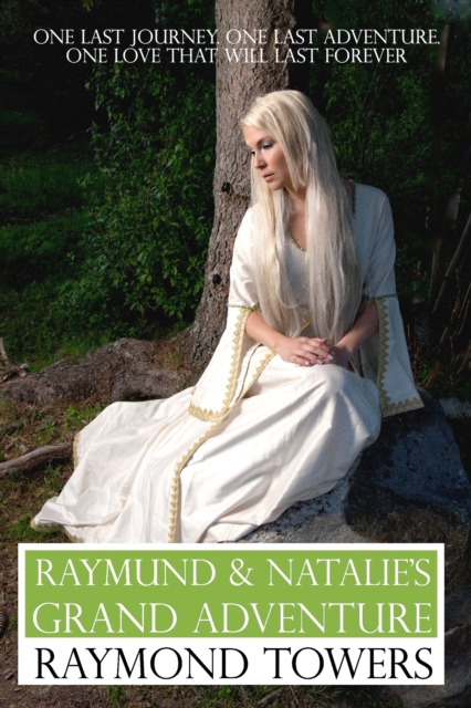 Raymund & Natalie's Grand Adventure