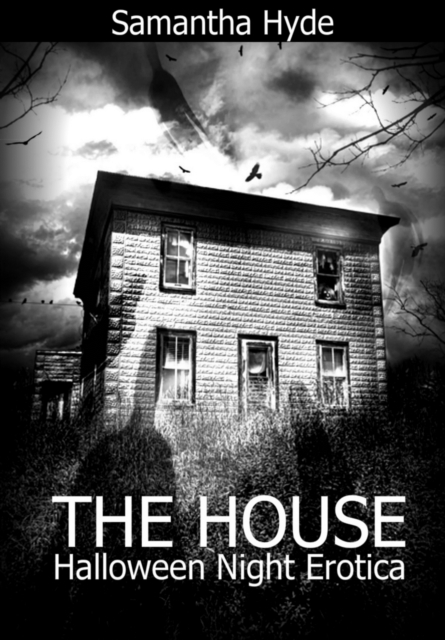 House: Halloween Night Erotica