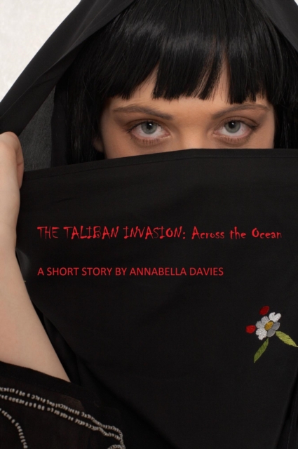 Taliban Invasion: Across the Ocean