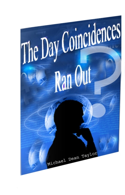 Day Coincidences Ran Out