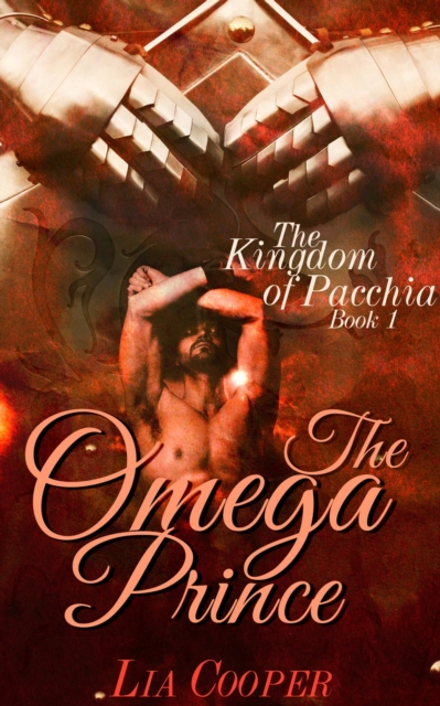Omega Prince (The Kingdom of Pacchia Book 1)