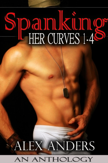 Spanking Her Curves 1-4