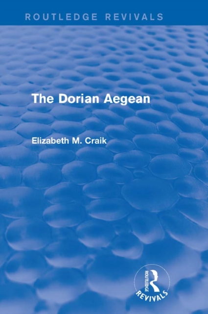 Dorian Aegean (Routledge Revivals)