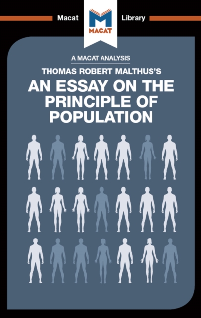 Analysis of Thomas Robert Malthus's An Essay on the Principle of Population