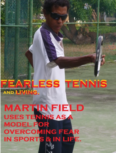Fearless Tennis & living