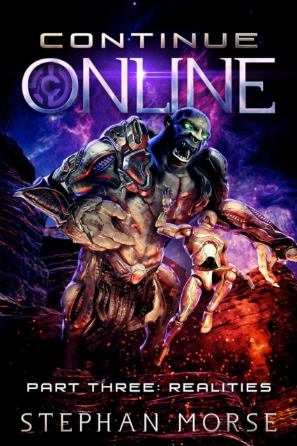 Continue Online Part Three: Realities