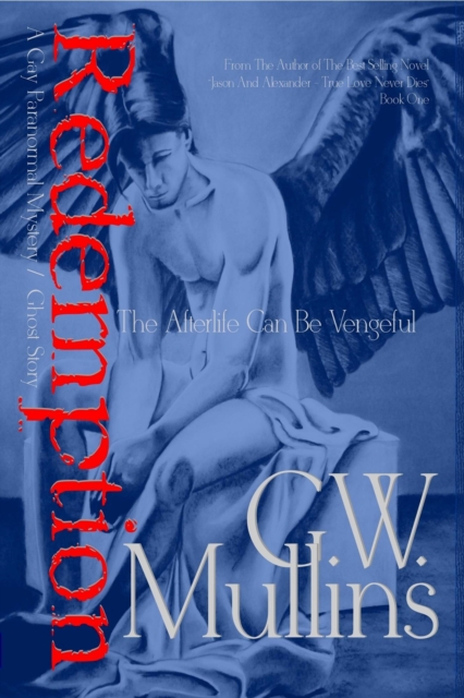 Redemption a Gay Paranormal Mystery / Ghost Story