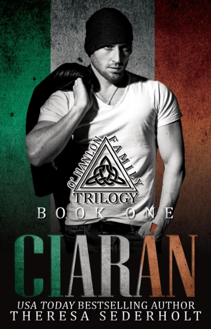 Ciaran: The O'Hanlon Family Trilogy