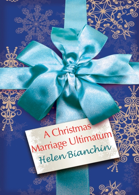 Christmas Marriage Ultimatum
