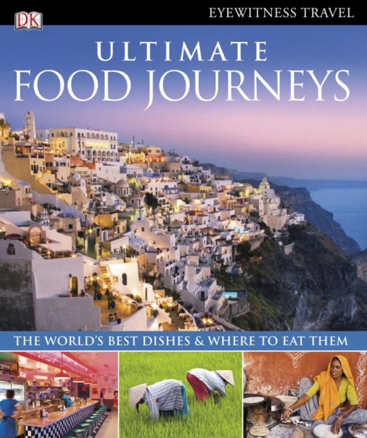 Ultimate Food Journeys