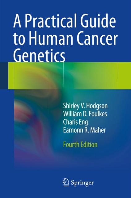 Practical Guide to Human Cancer Genetics