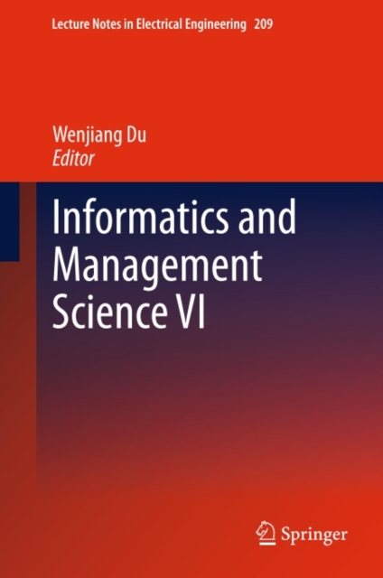 Informatics and Management Science VI