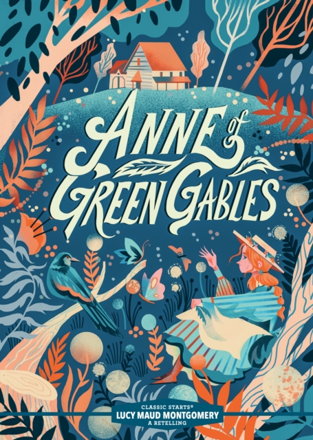 Classic Starts(R): Anne of Green Gables
