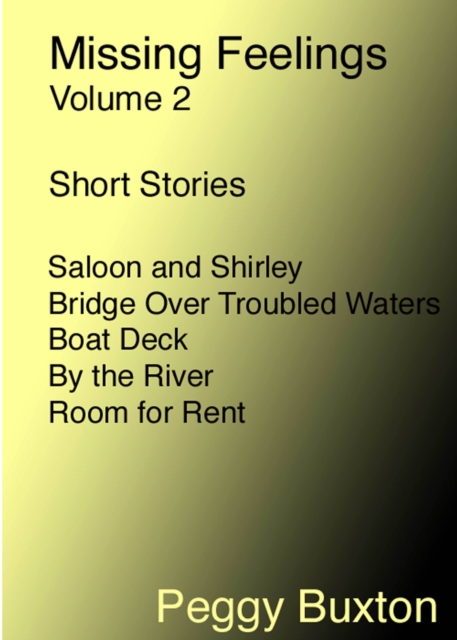 Missing Feelings, Volume 2