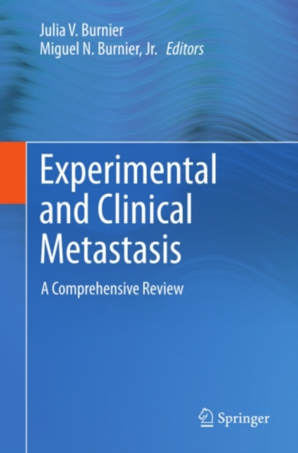 Experimental and Clinical Metastasis