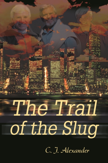Trail of the Slug