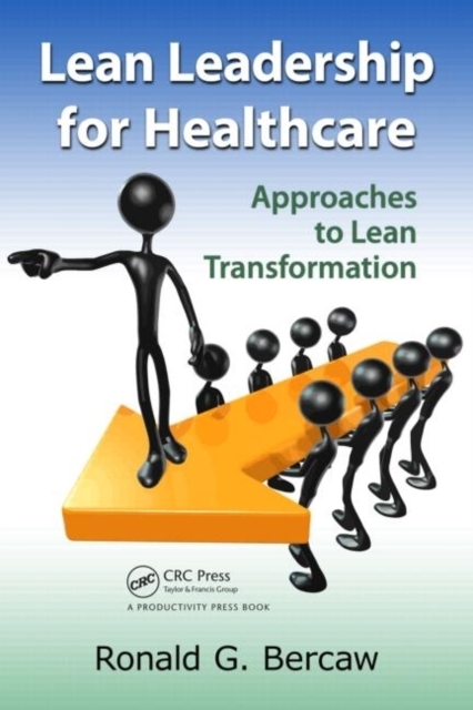Lean Leadership for Healthcare