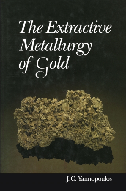 Extractive Metallurgy of Gold