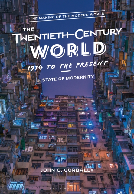 Twentieth-Century World, 1914 to the Present