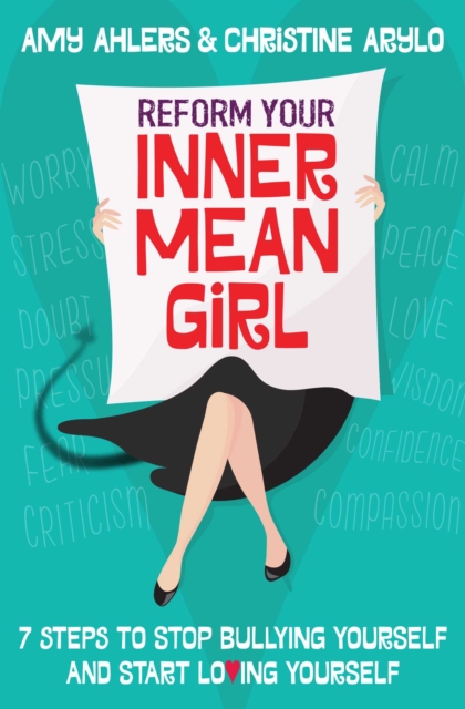 Reform Your Inner Mean Girl