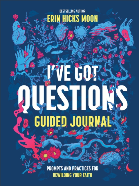 I've Got Questions Guided Journal