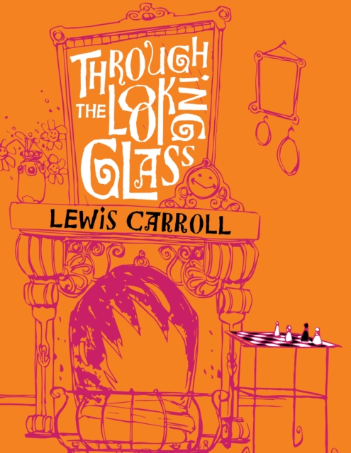Through the Looking Glass and What Alice Found There