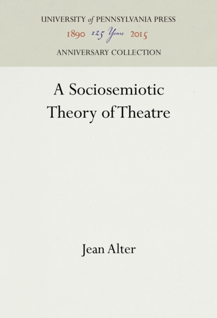 Sociosemiotic Theory of Theatre