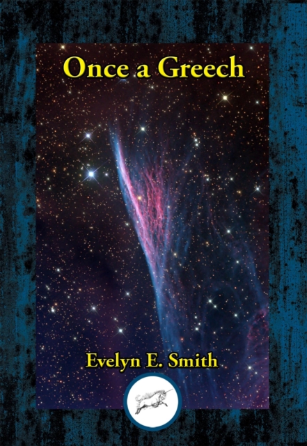 Once a Greech