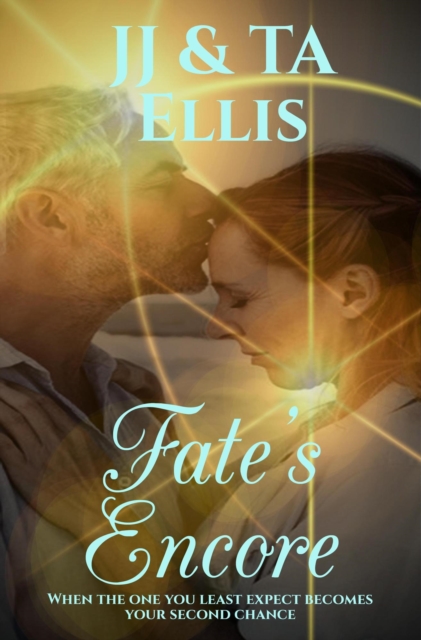 Fate's Encore: A Baby Boomer Love Story