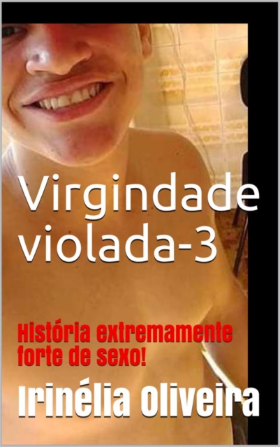 Virgindade violada-3 