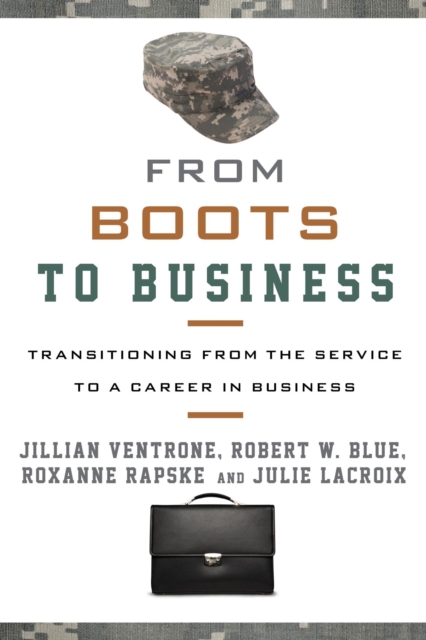 From Boots to Business