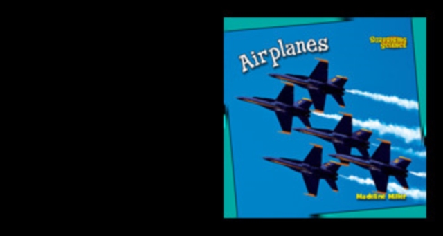 Airplanes