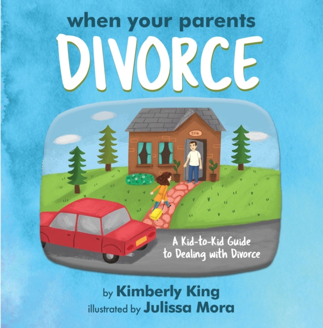 When Your Parents Divorce