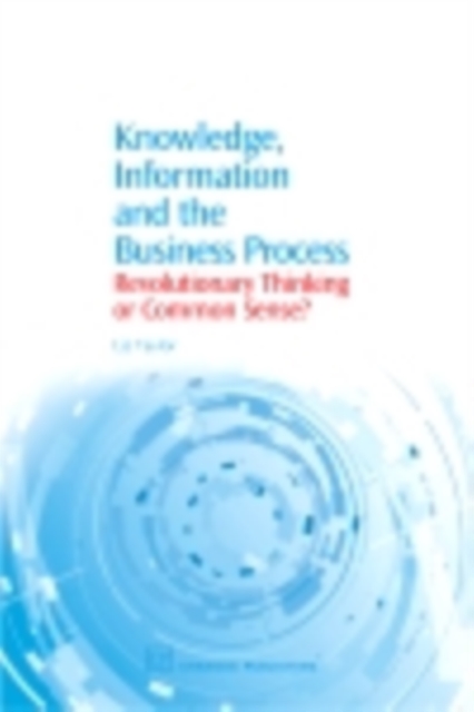 Knowledge, Information and the Business Process