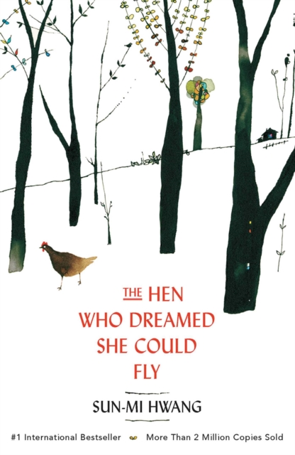 Hen Who Dreamed she Could Fly