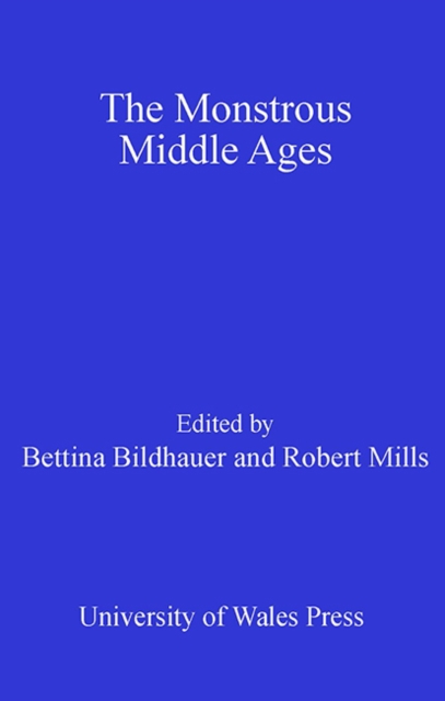 Monstrous Middle Ages