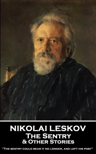 Sentry & Other Stories