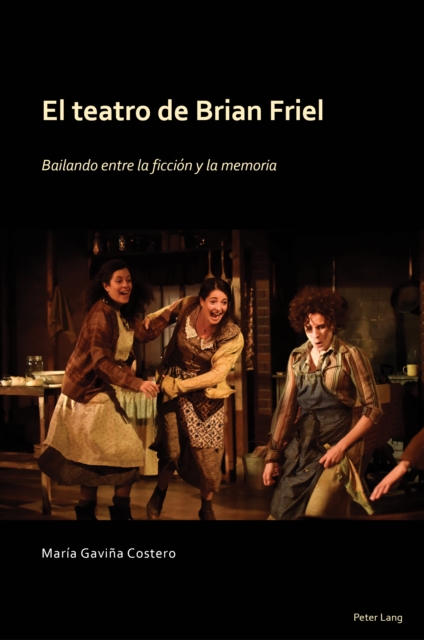 El Teatro de Brian Friel