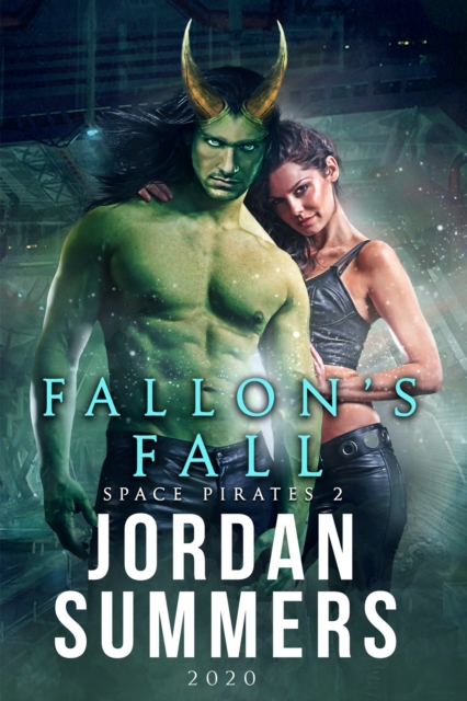 Space Pirates 2: Fallon's Fall 2020