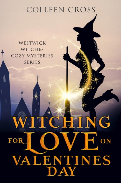Witching For Love On Valentines Day