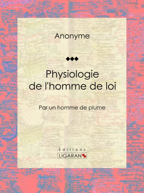 Physiologie de l'homme de loi
