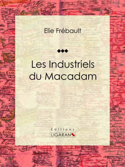 Les Industriels du macadam