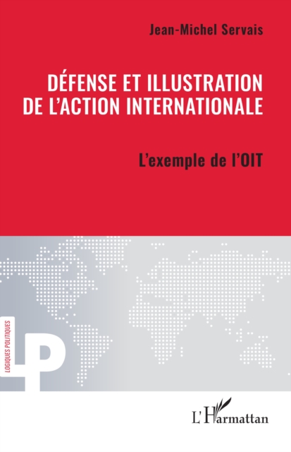 Defense et illustration de l'action internationale