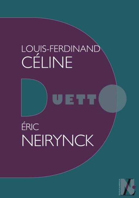 Louis-Ferdinand Céline - Duetto
