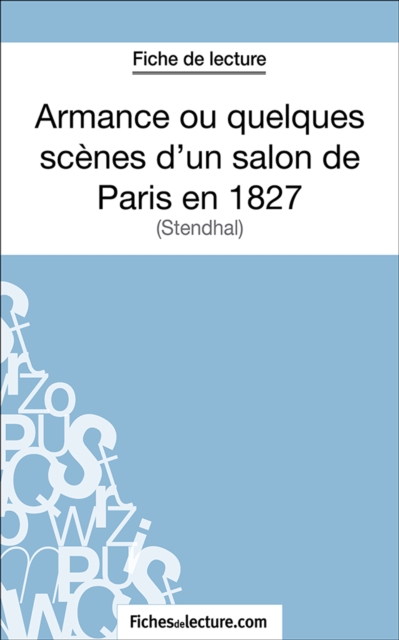Armance ou quelques scènes d'un salon de Paris en 1827
