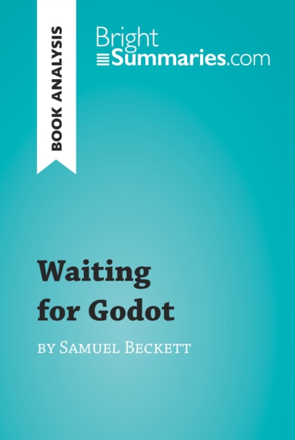 Waiting for Godot by Samuel Beckett (Book Analysis)