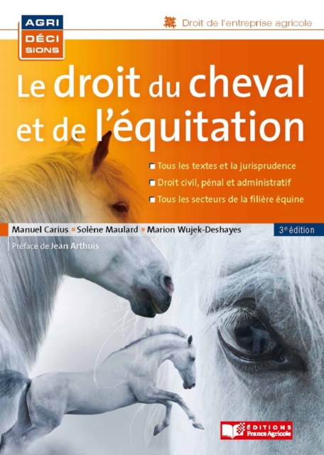 Le droit du cheval et de l'équitation, 3e édition